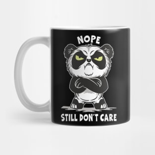 Sarcastic Irony Nope Still Don´t Care Funny Mug